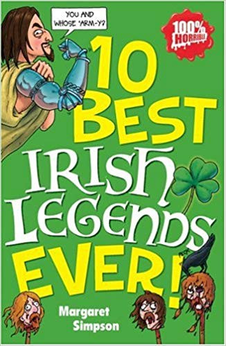 Margaret Simpson / 10 Best Irish Legends Ever