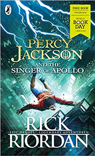 Rick Riordan / Percy Jackson and the Singer of Apollo: World Book Day 2019