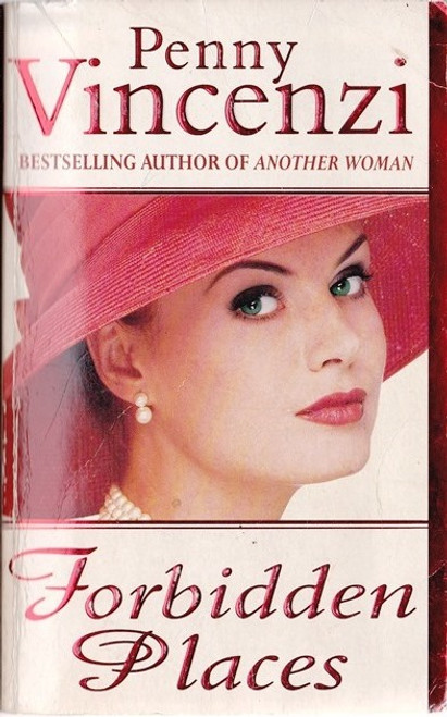 Penny Vincenzi / Forbidden Places Penny Vincenzi / Forbidden Places