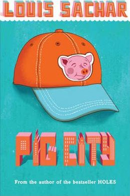 Louis Sachar / Pig City