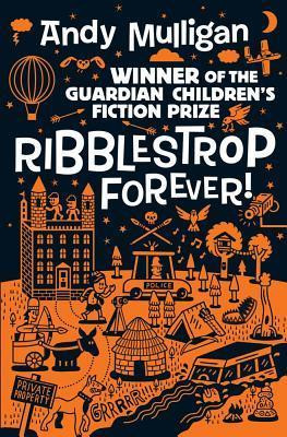 Andy Mulligan / Ribblestrop Forever!