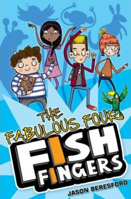 Jason Beresford / The Fabulous Four Fish Fingers