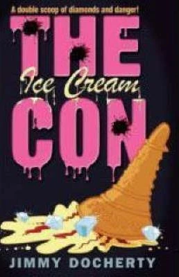 Jimmy DocHerty / The Ice Cream Con