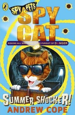 Andrew Cope / Spy Cat: Summer Shocker!