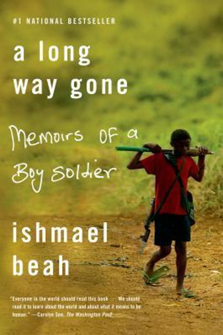 Ishmael Beah / A Long Way Gone : Memoirs of a Boy Soldier (Large Paperback)