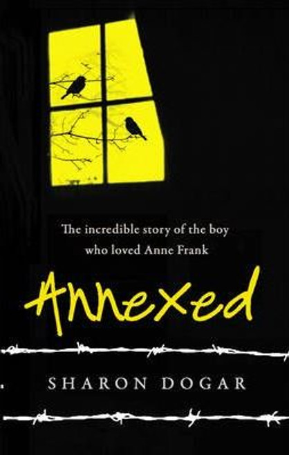 Sharon Dogar / Annexed (Large Paperback)