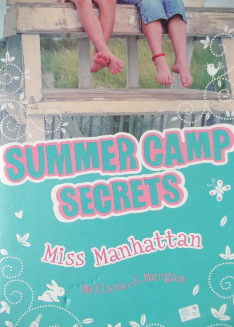 Melissa J Morgan / Summercamp Secrets
