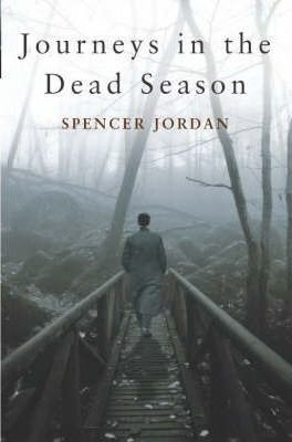 Spencer Jordan / Journeys in the Dead Season