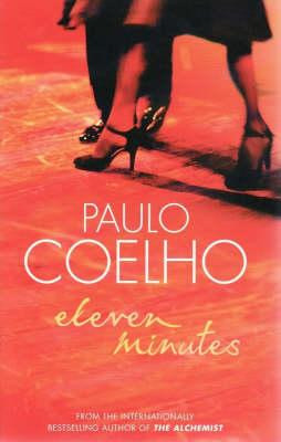 Paulo Coelho / Eleven Minutes (Large Paperback)