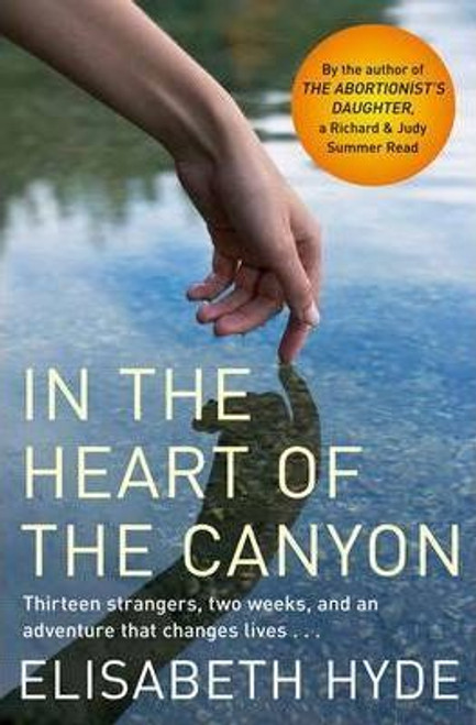 Elisabeth Hyde / In the Heart of the Canyon