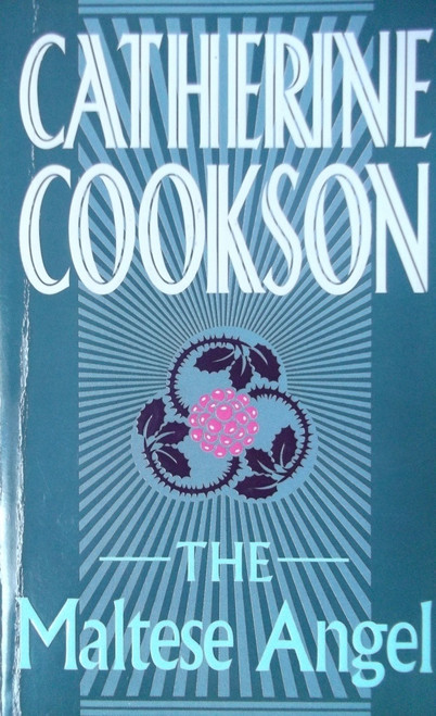 Catherine Cookson / The Maltese Angel