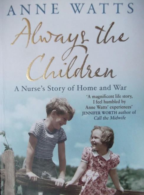 Anne Watts / Always the Children