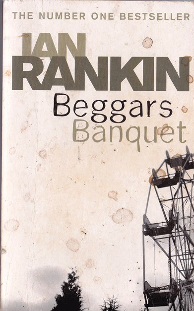 Ian Rankin / Beggars Banquet