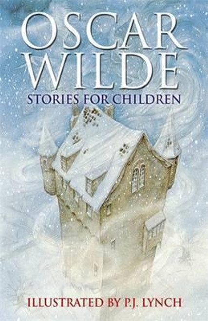 Oscar Wilde / Oscar Wilde Stories For Children