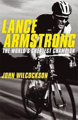 John Wilcockson / Lance Armstrong (Large Paperback)