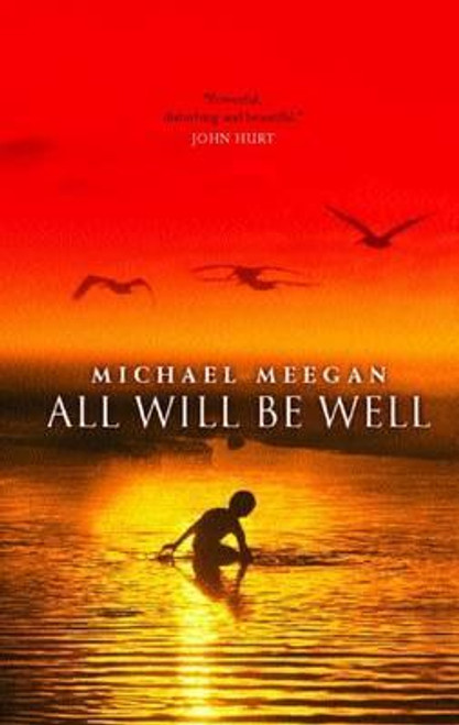 Michael Meegan / All Will be Well