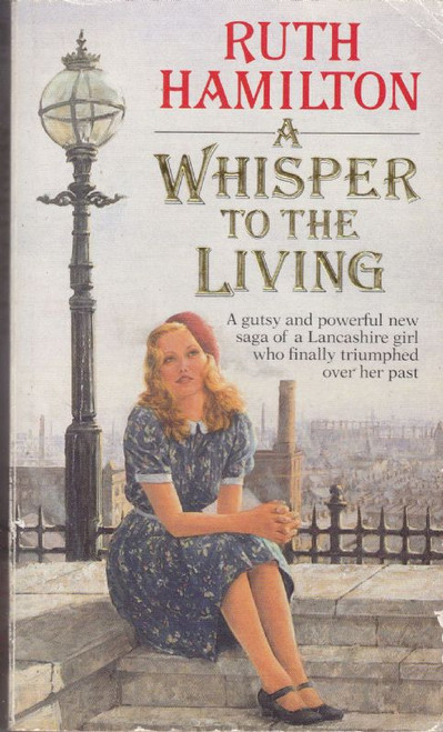 Ruth Hamilton / A Whisper to the Living