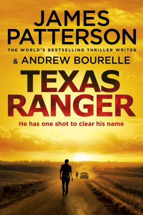 James Patterson / Texas Ranger