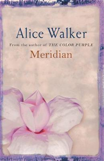 Alice Walker / Meridian