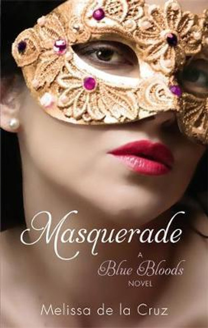 Melissa de La Cruz / Masquerade