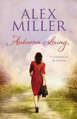 Alex Miller / Autumn Laing