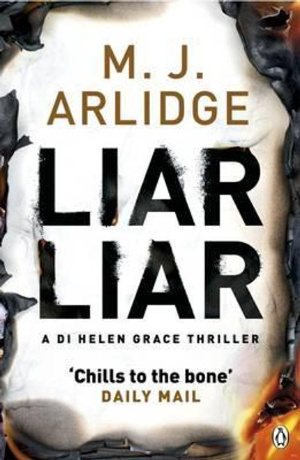 M.J. Arlidge / Liar Liar