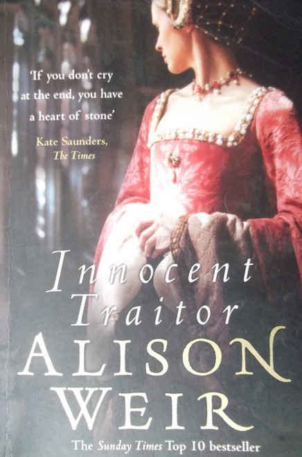Alison Weir / Innocent Traitor