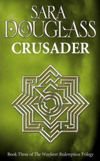 Sara Douglass / Crusader Sara Douglass / Crusader
