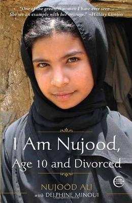 Nujood Ali / I am Nujood, Age 10 and Divorced