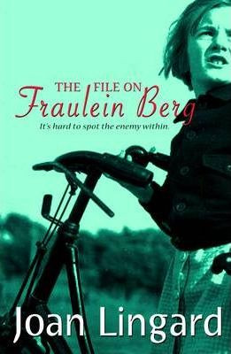 Joan Lingard / The File on Fraulein Berg