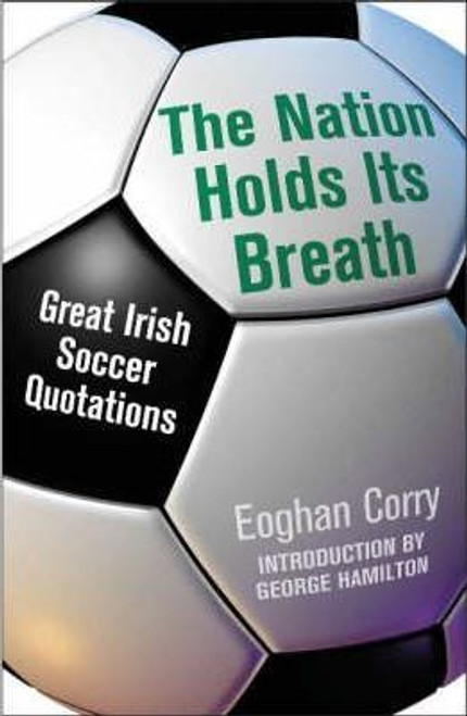 Eoghan Corry / The Nation Holds Its Breath