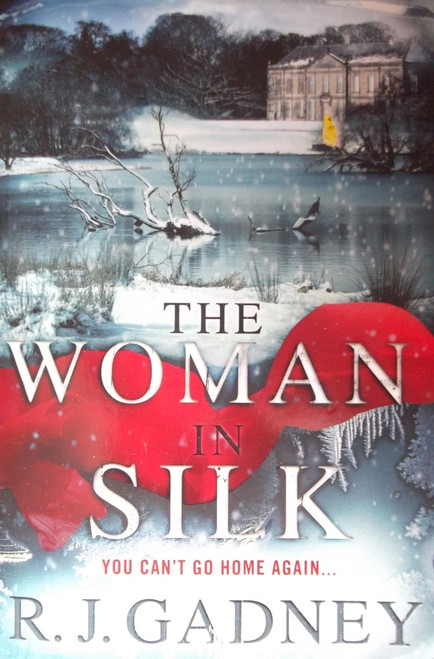 R.J. Gadney / The Woman in Silk