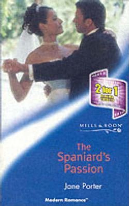 Mills & Boon / Modern / The Spaniard's Passion