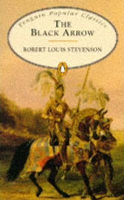 Stevenson, Robert Louis / The Black Arrow