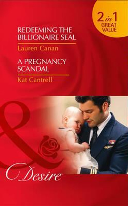 Mills & Boon / Desire / 2 in 1 / Redeeming the Billionaire Seal / a Pregnancy Scandal