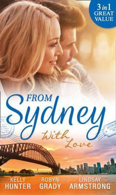 Mills & Boon / From Sydney With Love : With This Fling... / Losing Control / the Girl He Never Noticed