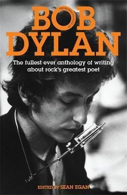 Sean Egan / The Mammoth Book of Bob Dylan