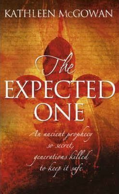 Kathleen McGowan / The Expected One