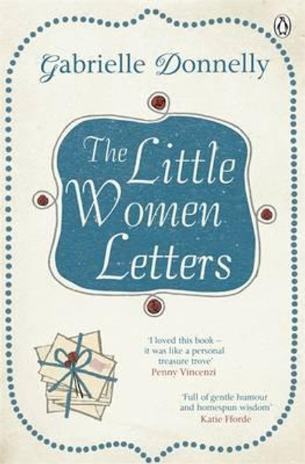 Gabrielle Donnelly / The Little Women Letters