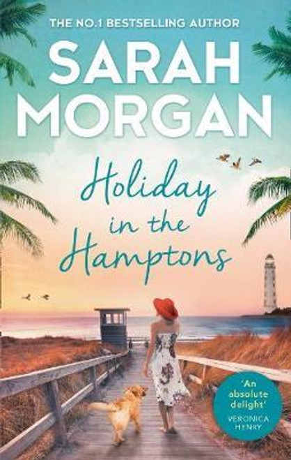 Sarah Morgan / Holiday In The Hamptons Sarah Morgan / Holiday In The Hamptons
