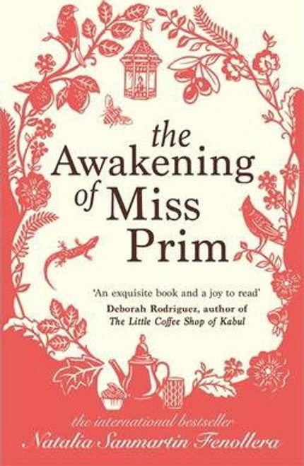 Natalia Sanmartin Fenollera / The Awakening of Miss Prim