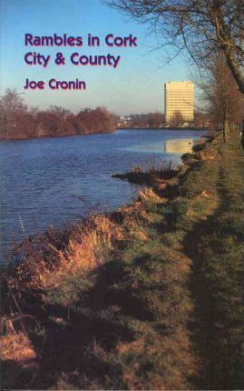 Joe Cronin / Rambles in Cork City and County