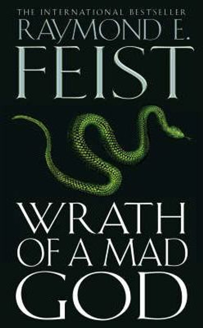Raymond Feist / Wrath of a Mad God ( Darkwar Saga, Book 3 ) Raymond Feist / Wrath of a Mad God ( Darkwar Saga, Book 3 )