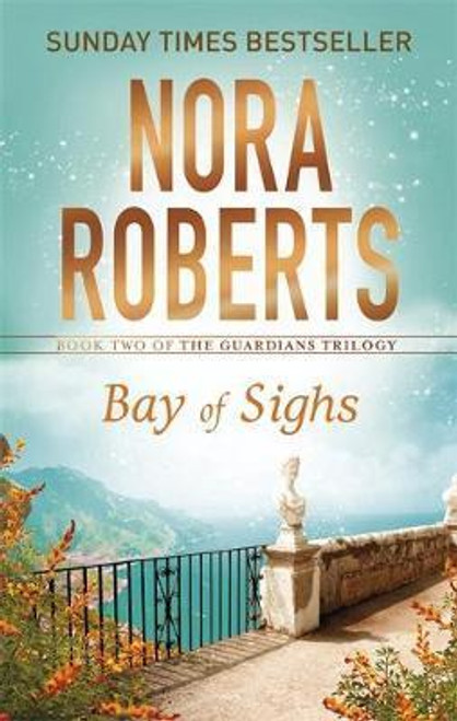 Nora Roberts / Bay of Sighs