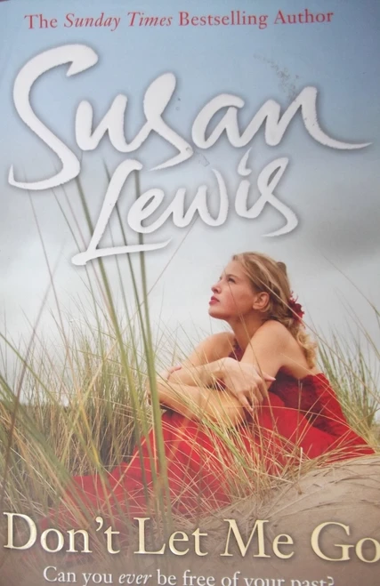 Susan Lewis / Don't Let Me Go