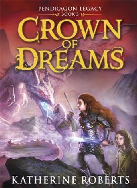 Katherine Roberts / Crown of Dreams