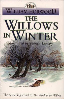 William Horwood / The Willows in Winter