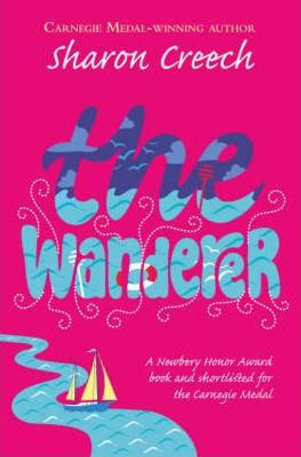 Sharon Creech / The Wanderer