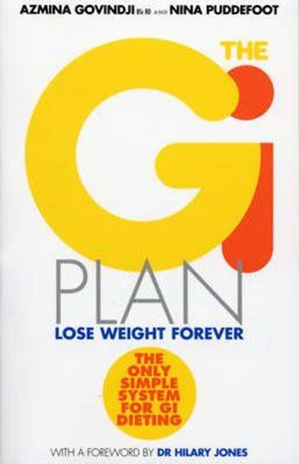Azmina Govindji / The GI Plan : Lose weight forever