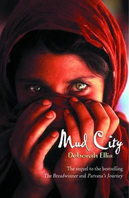Deborah Ellis / Mud City